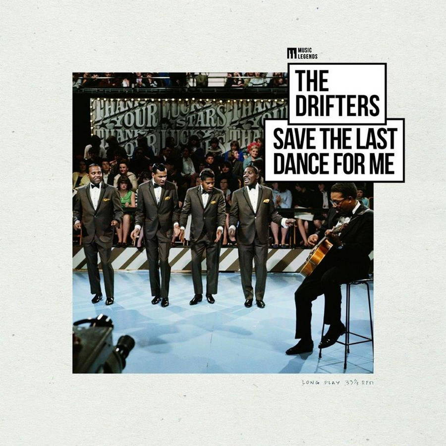 The Drifters – Save The Last Dance For Me